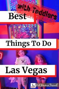 Best things to do in Las Vegas with a toddler