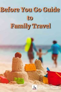 6 Important Steps to Take Before Going on a Family Vacation