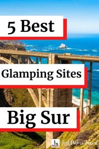 5 best glamping sites in Big Sur California