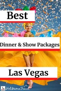 Best Dinner and Show Packages in Las Vegas