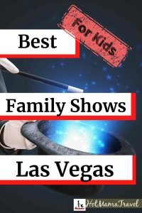 Best Vegas show for kids
