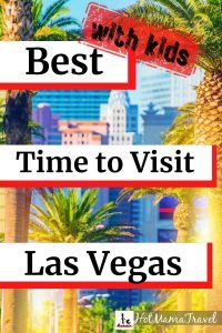 Best Of Year To Go To Las Vegas With Family